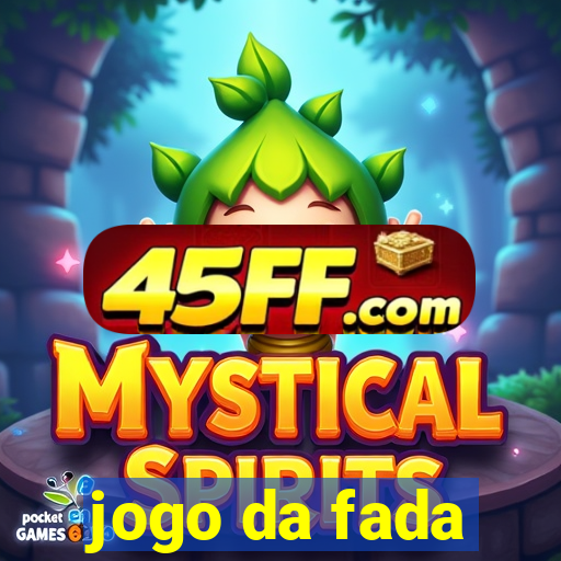 jogo da fada